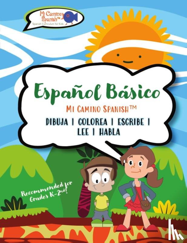 Spanish(tm), Mi Camino - Espanol Basico para Ninos, Libro 1