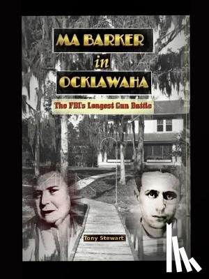 Stewart, Tony - MA BARKER IN OCKLAWAHA