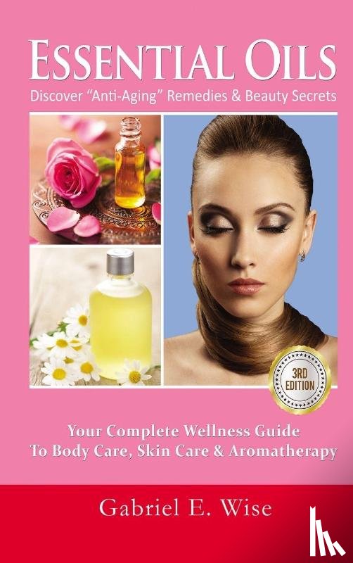E Wise, Gabriel - Essential Oils