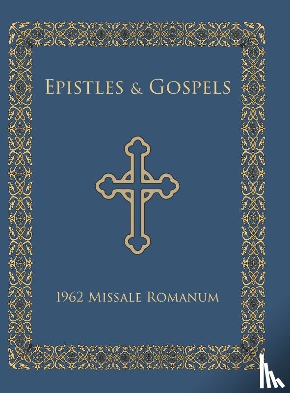  - Epistles and Gospels
