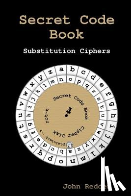 Redden, John - Secret Code Book