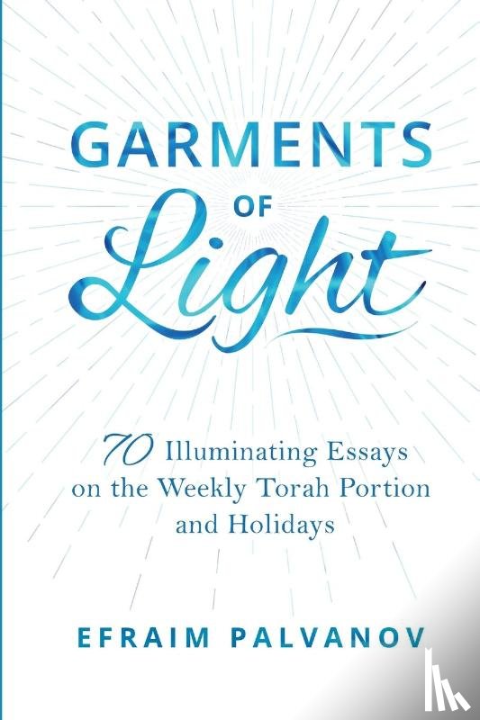 Palvanov, Efraim - Garments of Light