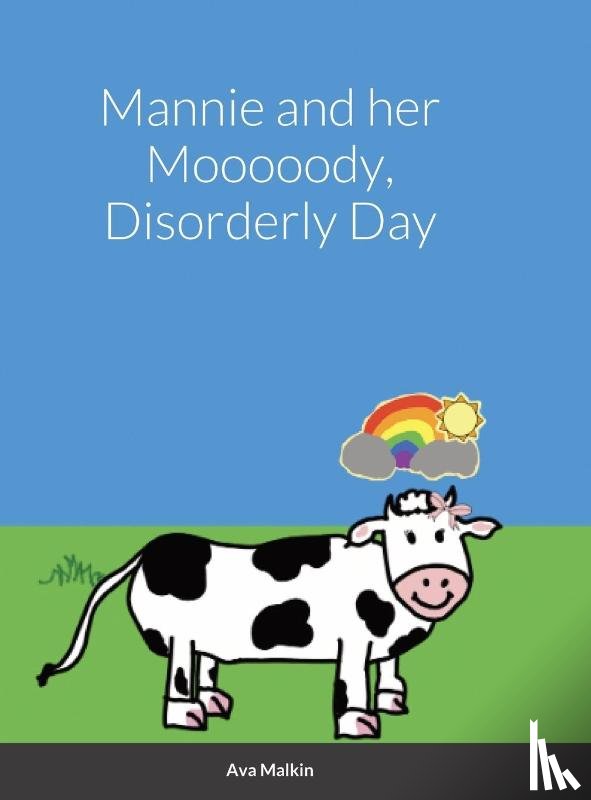 Malkin, Ava - Mannie and her Mooooody, Disorderly Day