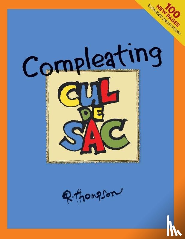 Thompson, Richard, Rhode, Mike, Sparks, Chris - Compleating Cul de Sac, 2nd edition.