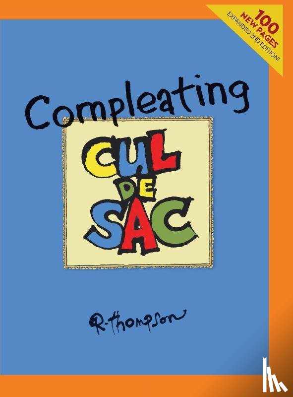 Thompson, Richard, Rhode, Mike, Sparks, Chris - Compleating Cul de Sac, 2nd edition.