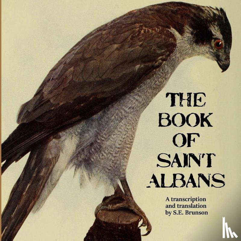 Brunson, S. E. - The Book of Saint Albans