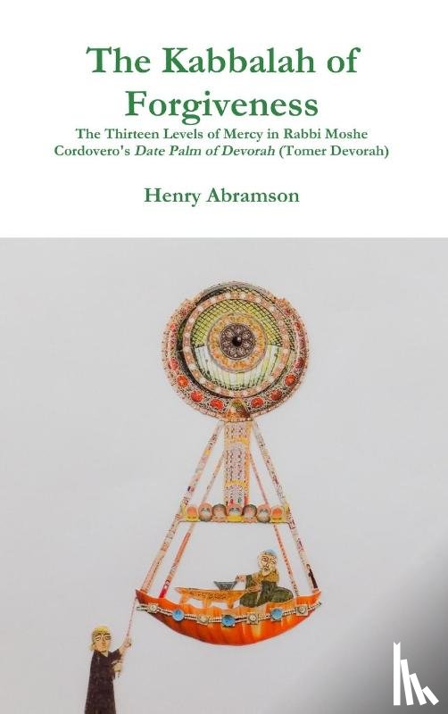 Abramson, Professor Henry (Ukrainian Research Institute Publications Office) - The Kabbalah of Forgiveness