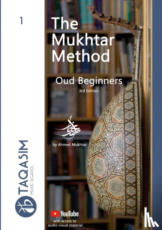 Mukhtar, Ahmed - The Mukhtar Method - Oud Beginners