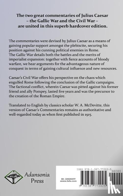 Caesar, Julius, Hirtius, Aulus - The Gallic War and The Civil War