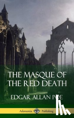 Poe, Edgar Allan - The Masque of the Red Death (Short Story Books) (Hardcover)