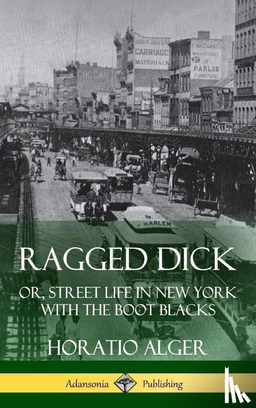 Alger, Horatio - Ragged Dick