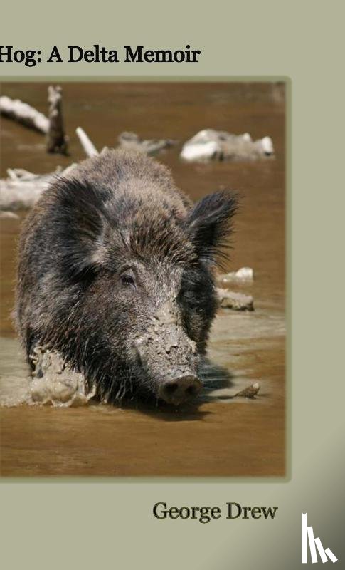 Drew, George - Hog