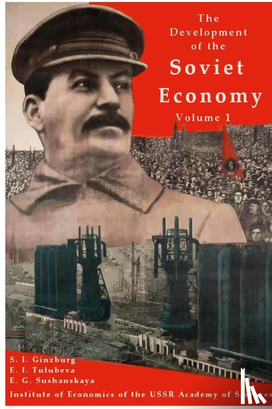  - The development of the Soviet Economy Volume 2
