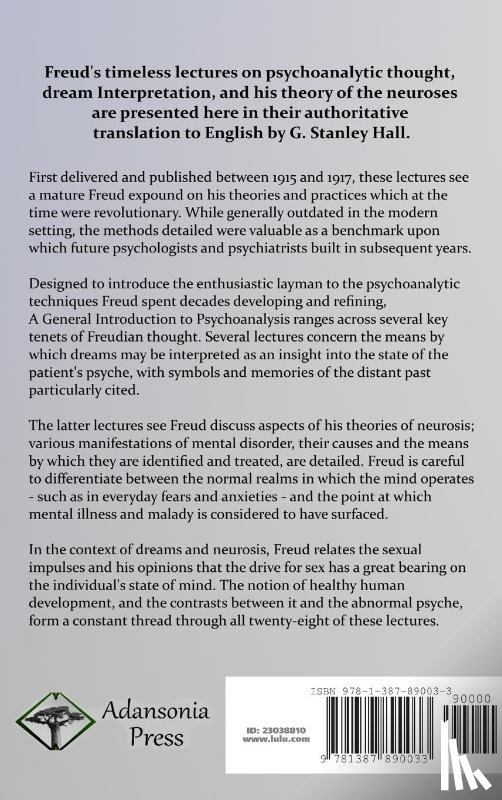 Freud, Sigmund, Hall, G Stanley - A General Introduction to Psychoanalysis