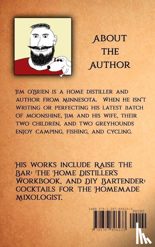 O'Brien, Jim - Raise the Bar - The Home Distiller's Guide