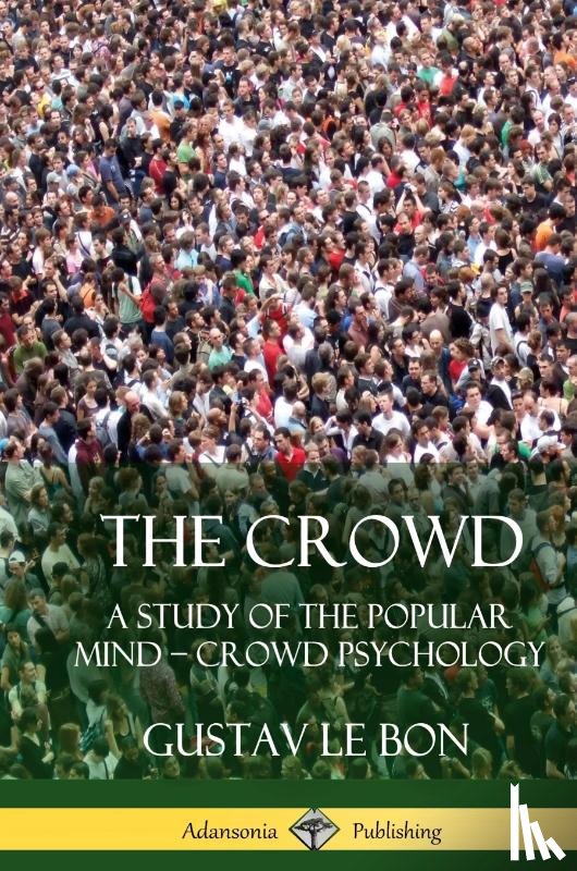 Bon, Gustav Le - The Crowd