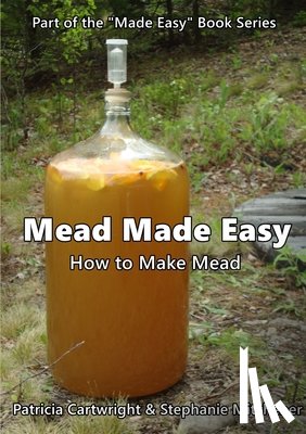 Cartwright, Patricia, Mitchener, Stephanie - Mead Made Easy