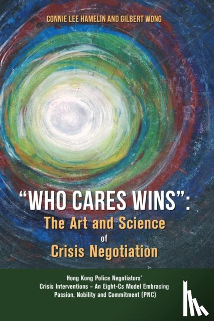 Hamelin, Connie Lee, Wong, Gilbert - "Who Cares Wins"