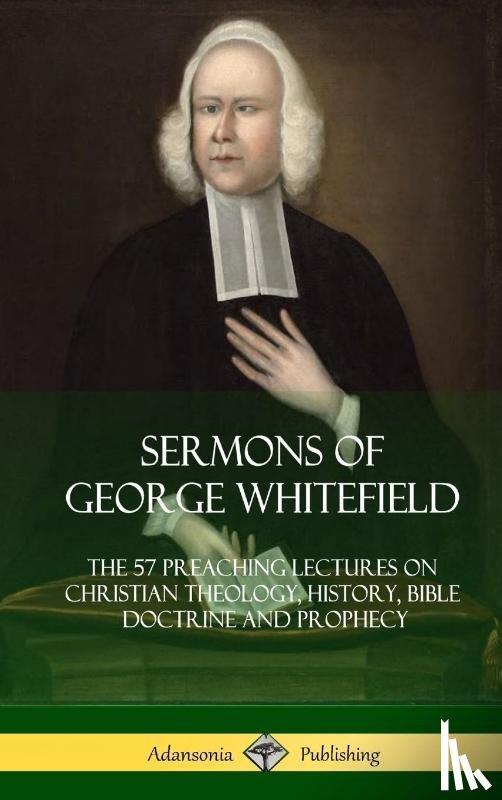 Whitefield, George - Sermons of George Whitefield