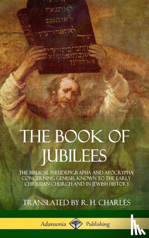 Charles, R H - The Book of Jubilees