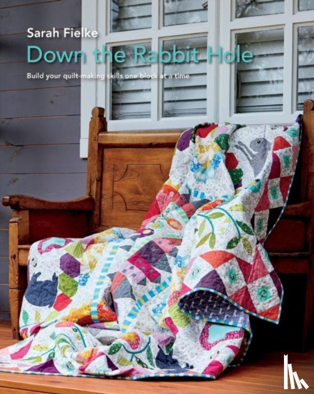 Fielke, Sarah - Down The Rabbit Hole with Instructional videos