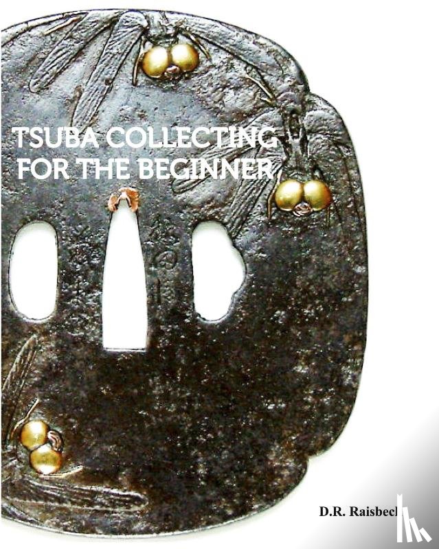 Raisbeck, D R - Tsuba Collecting for the Beginner