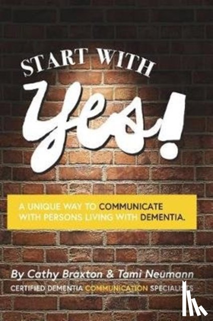Braxton, Cathy, Neumann, Tami - Start with Yes!