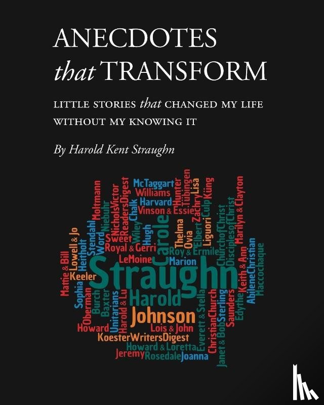 Straughn, Harold Kent - Anecdotes that Transform (PDF download)