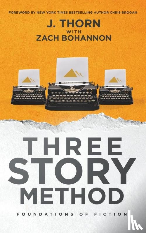Thorn, J, Bohannon, Zach - Three Story Method