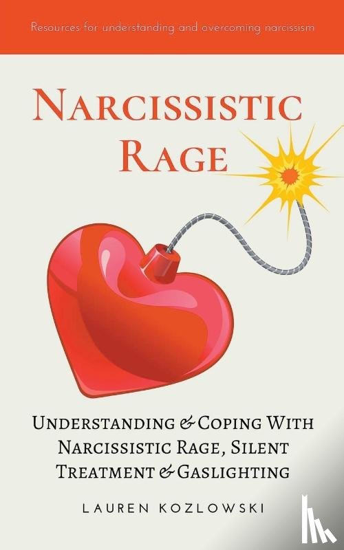 Kozlowski, Lauren - Narcissistic Rage