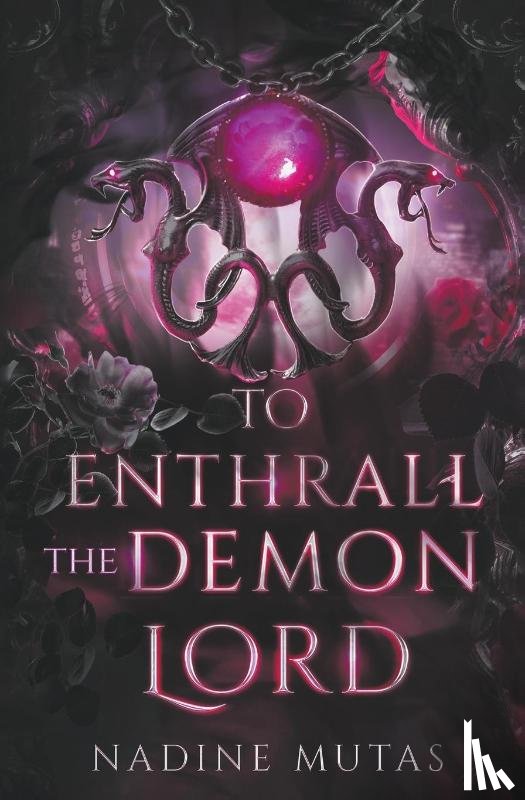 Mutas, Nadine - To Enthrall the Demon Lord