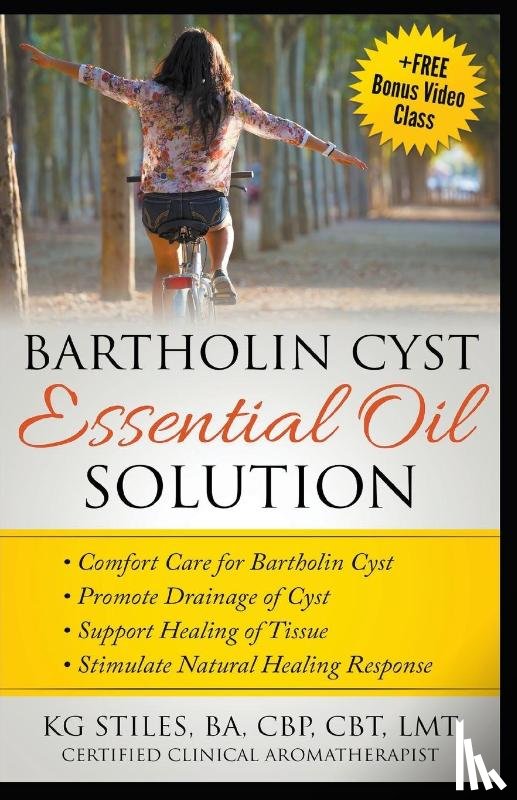 Stiles, Kg - Bartholin Cyst Essential Oil Solution