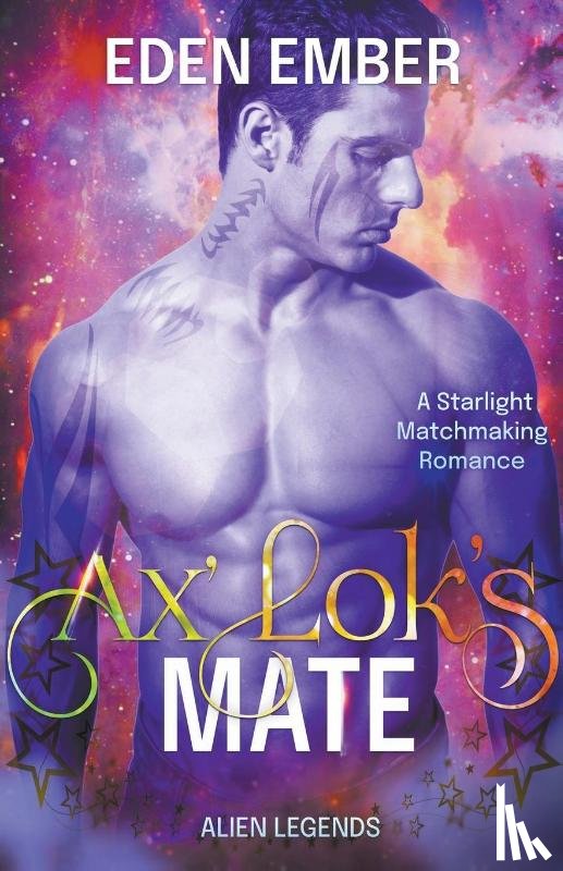 Ember, Eden - Ax'Lok's Mate