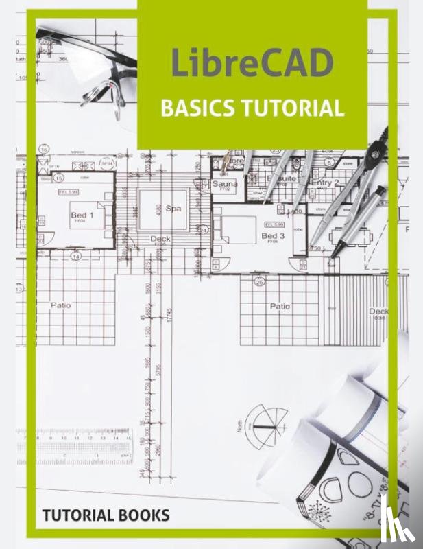 Tutorial Books - LibreCAD Basics Tutorial