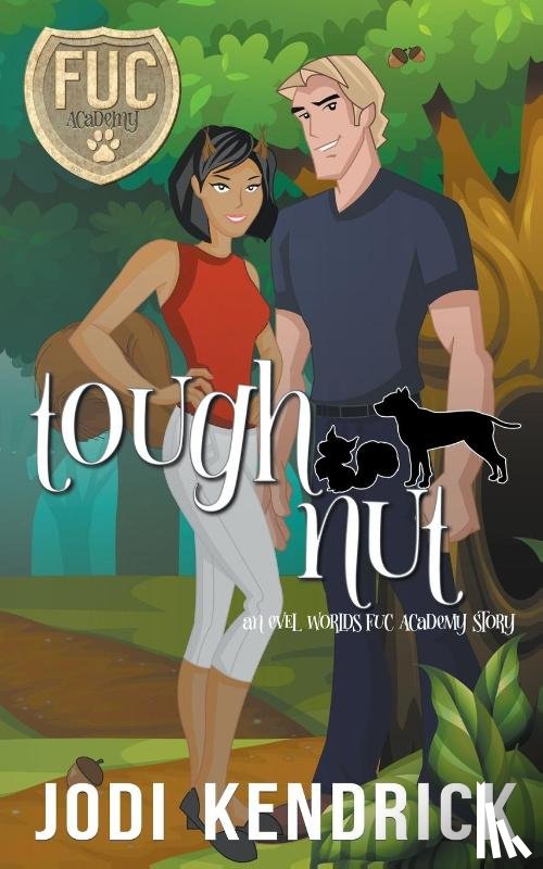 Kendrick, Jodi - Tough Nut