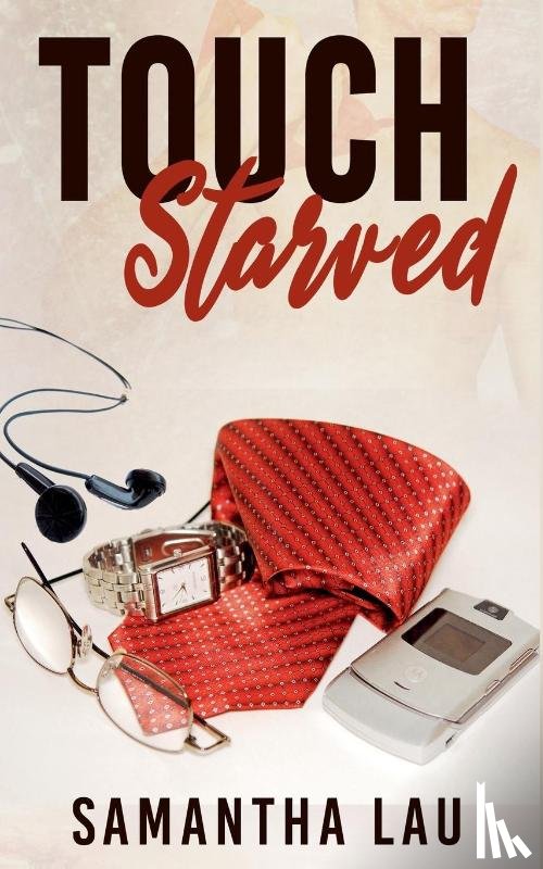 Lau, Samantha - Touch Starved