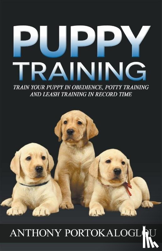 Portokaloglou, Anthony - Puppy Training