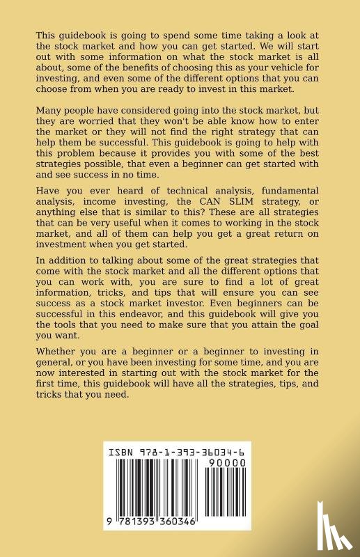 Turner, Leonardo - Stock Market Investing For Beginners Learn Strategies To Profit In Stock Trading, Day Trading And Generate Passive Income