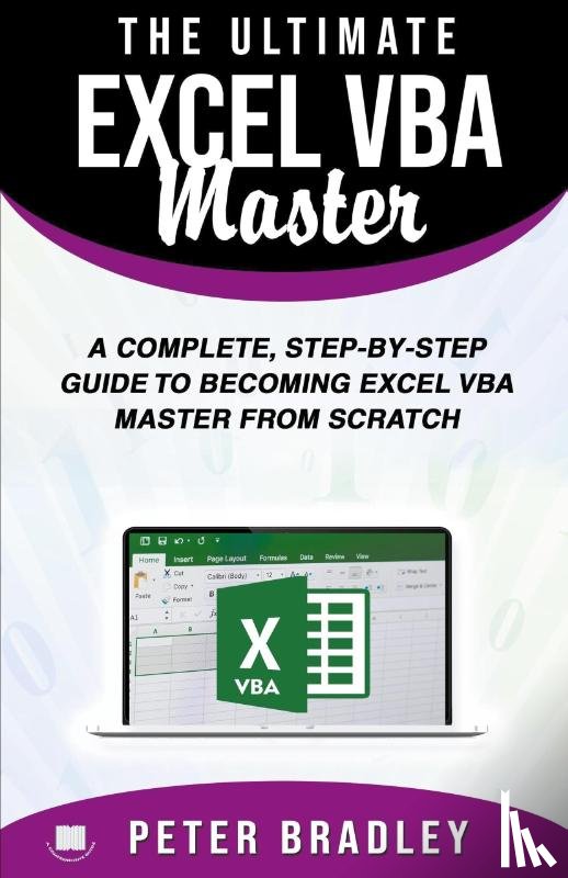 Bradley, Peter - The Ultimate Excel VBA Master