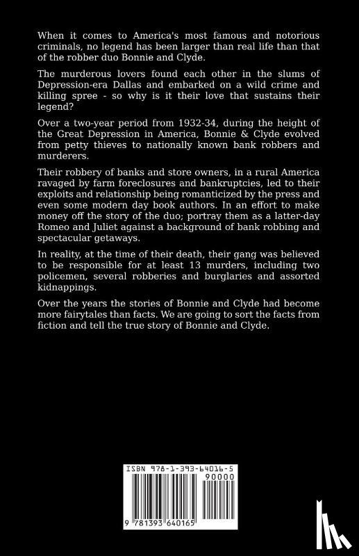 Kennedy, David - Love & Murder The Lives and Crimes of Bonnie and Clyde
