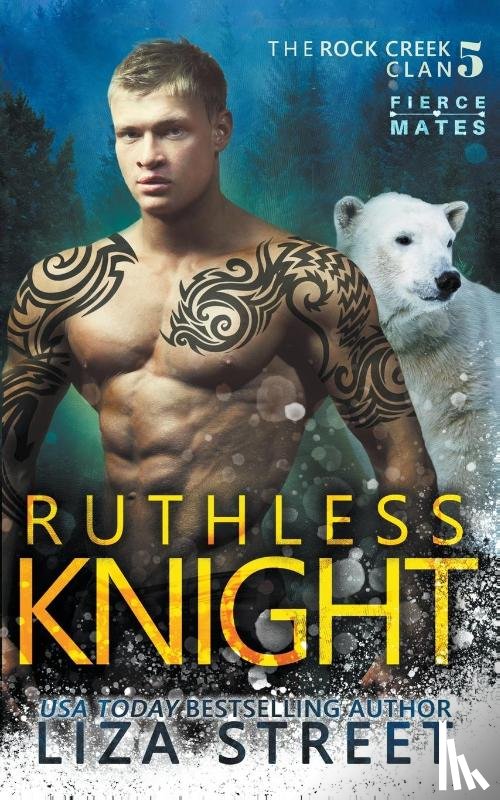 Street, Liza - Ruthless Knight