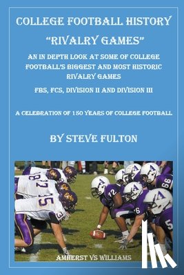 Fulton, Steve - College Football History - Rivalry Games
