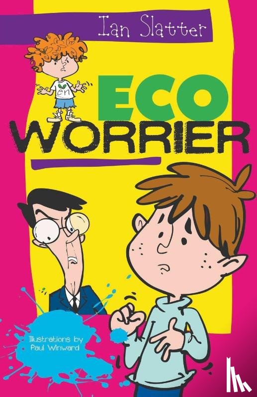 Slatter, Ian - Eco-Worrier