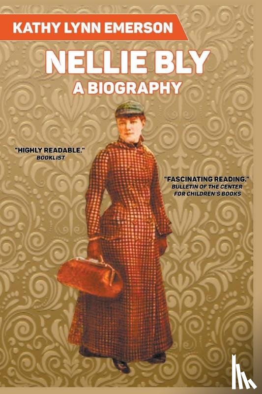 Emerson, Kathy Lynn - Nellie Bly