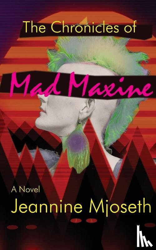 Mjoseth - The Chronicles of Mad Maxine