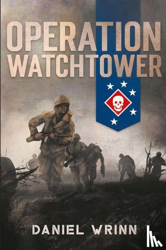 Wrinn, Daniel - Operation Watchtower