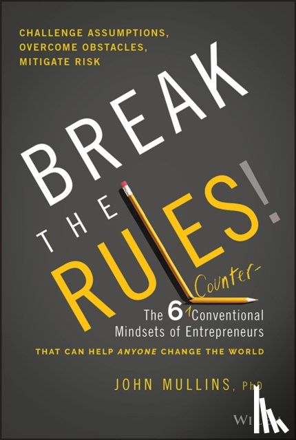 Mullins, John - Break the Rules!