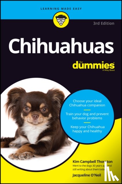 Campbell Thornton, Kim (Wiley), O'Neil, Jacqueline - Chihuahuas For Dummies