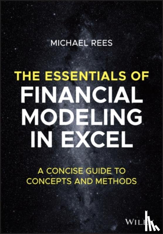 Rees, Michael (Audencia Business School) - The Essentials of Financial Modeling in Excel