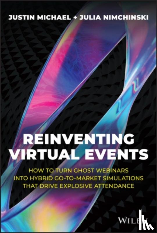 Michael, Justin (HYPCCCYCL), Nimchinski, Julia (GTM Mag; HYPCCCYCL.com) - Reinventing Virtual Events
